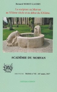 Académie du Morvan Bulletin n° 82