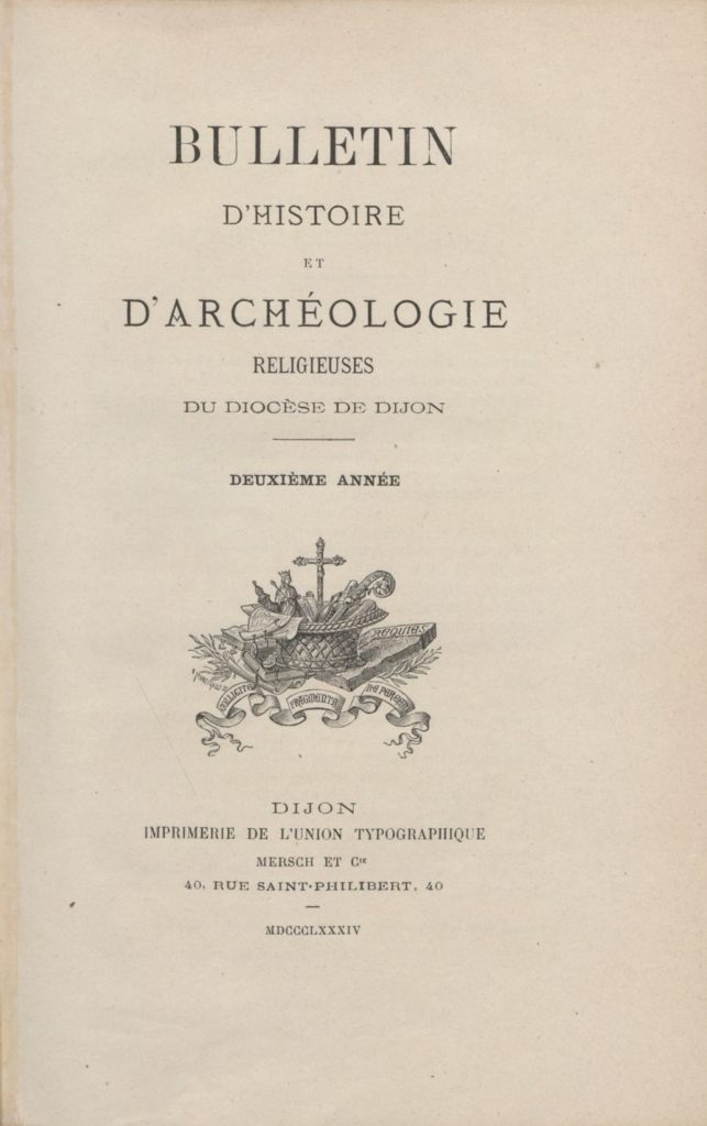 Bulletin d’histoire et d’archéologie religieuses du Diocèse de Dijon